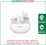 UGREEN 15158 Tai nghe chống ồn  chủ động HiTune T6 Hybrid cao cấp