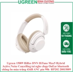 Ugreen 15809 HiRes DNN HiTune Max5 Hybrid Active Noise Cancelling tai nghe chụp OnEar bluetooth chống ồn màu trắng 43dB ANC pin 90h tặng cáp sạc type c và cáp 3.5mm HP202 20015809