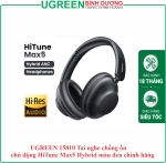 UGREEN 15810 Tai nghe chống ồn chủ động HiTune Max5 Hybrid màu đen chính hãng